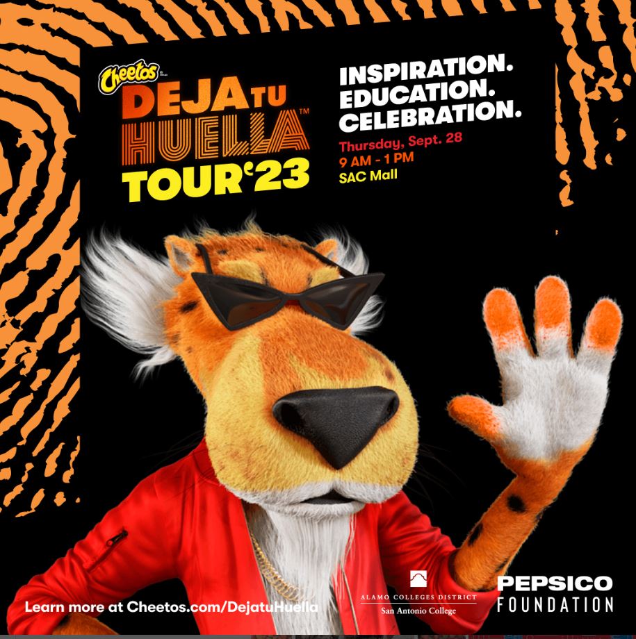 Join <a href="/cheetos/">Cheetos</a> and the <a href="/pepsico/">PepsiCo</a> Foundation for the Deja tu Huella Tour at San Antonio College with some EPIC surprise guests. 

On 9/28 anytime from 9-1, come celebrate with us!  

All students from any Alamo Colleges campus can register at forms.office.com/r/R62dybarYn 
#ALAMOproud