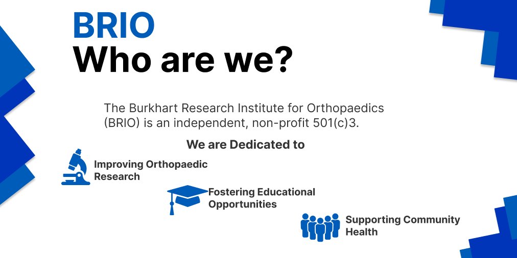 The Burkhart Institute for Orthopaedics (BRIO) is an independent, non-profit 501(c)3 that’s dedicated to improving orthopaedic care by conducting impactful research, fostering educational opportunities and supporting community health. Visit: brioresearch.org