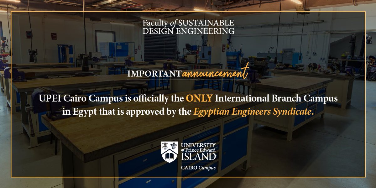 UPEICairoCampus's tweet photo. Big News! 
We are thrilled to announce that UPEI Cairo Campus' Faculty of Sustainable Design Engineering is officially the first and the only accredited International Branch Campus program by the Egyptian Engineers Syndicate.

#UPEICairoCampus https://t.co/2e0cmymLp7