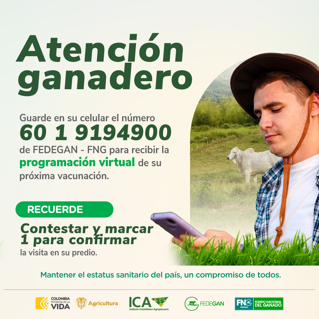 🔔 Ganadero: ¡Por favor, no nos rechace la llamada! ❌

Recuerde que desde FEDEGÁN-FNG lo estaremos llamando para realizar la programación de vacunación de su predio de manera virtual. 

Esté atento a la llamada automática que le realizaremos desde el número único nacional ☎