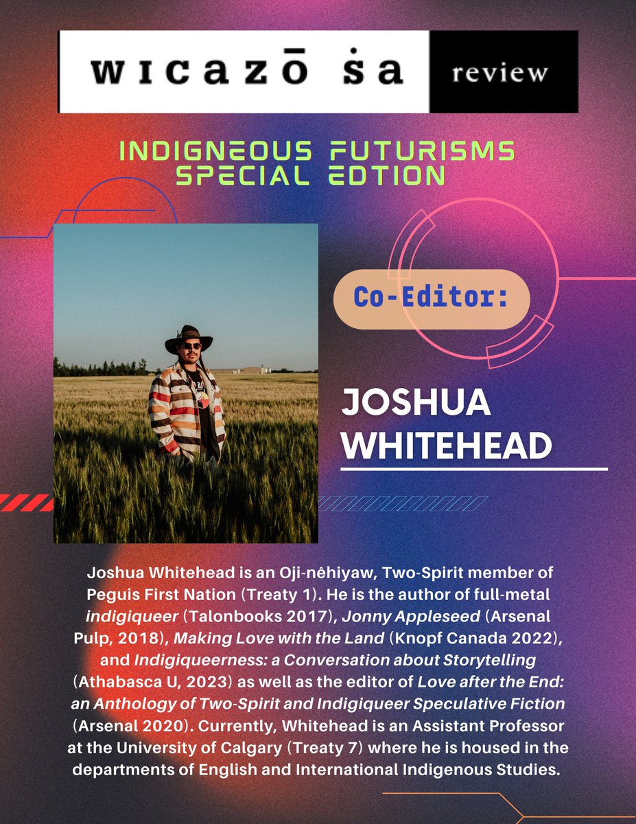 🌟 Exciting News! 🌟

We're thrilled to introduce Joshua Whitehead as the co-editor of our upcoming special edition on Indigenous Futurisms, alongside our Book Review editor, Madeline Mendoza! 🌌

(PC: Tenille Campbell)