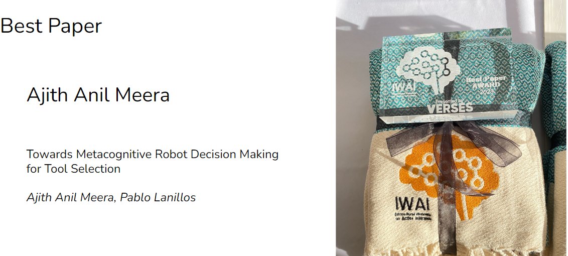 IWAI (@iwai_ws) on Twitter photo IWAI2023 Awards!
by <a href="/VERSESAI/">VERSES Research</a>
Best Paper: Ajith Anil Meera. Towards Metacognitve Robot Decision Making for Tool Selection. <a href="/DondersInst/">Donders Institute</a>
1/3 IWAI2023 Awards!
by <a href="/VERSESAI/">VERSES Research</a>
Best Paper: Ajith Anil Meera. Towards Metacognitve Robot Decision Making for Tool Selection. <a href="/DondersInst/">Donders Institute</a>
1/3