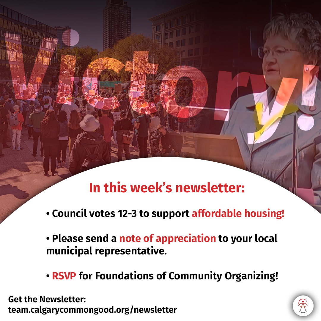 In this week's newsletter, we highlight a victory on affordable housing, what's next, and an invite to our foundations of community organizing training! #yyccc #CalgaryTakesAction #yyc Please read the newsletter below: team.calgarycommongood.org/september_18th…