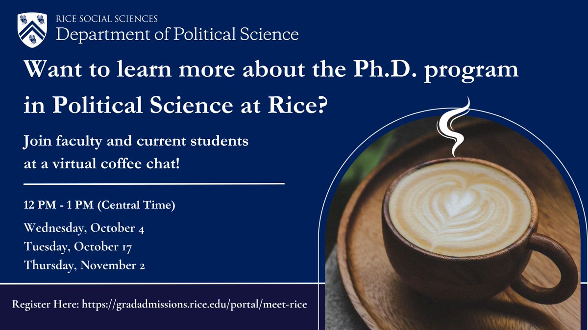 Rice University Political Science (@ricepolisci) on Twitter photo Want to learn more about the <a href="/RicePoliSci/">Rice University Political Science</a> <a href="/RiceGradSchool/">Rice University Graduate & Postdoctoral Studies</a> Ph.D. program? Join us at one of these upcoming virtual meetings-- we'll provide information and answer questions about the program and the application process. Want to learn more about the <a href="/RicePoliSci/">Rice University Political Science</a> <a href="/RiceGradSchool/">Rice University Graduate & Postdoctoral Studies</a> Ph.D. program? Join us at one of these upcoming virtual meetings-- we'll provide information and answer questions about the program and the application process.