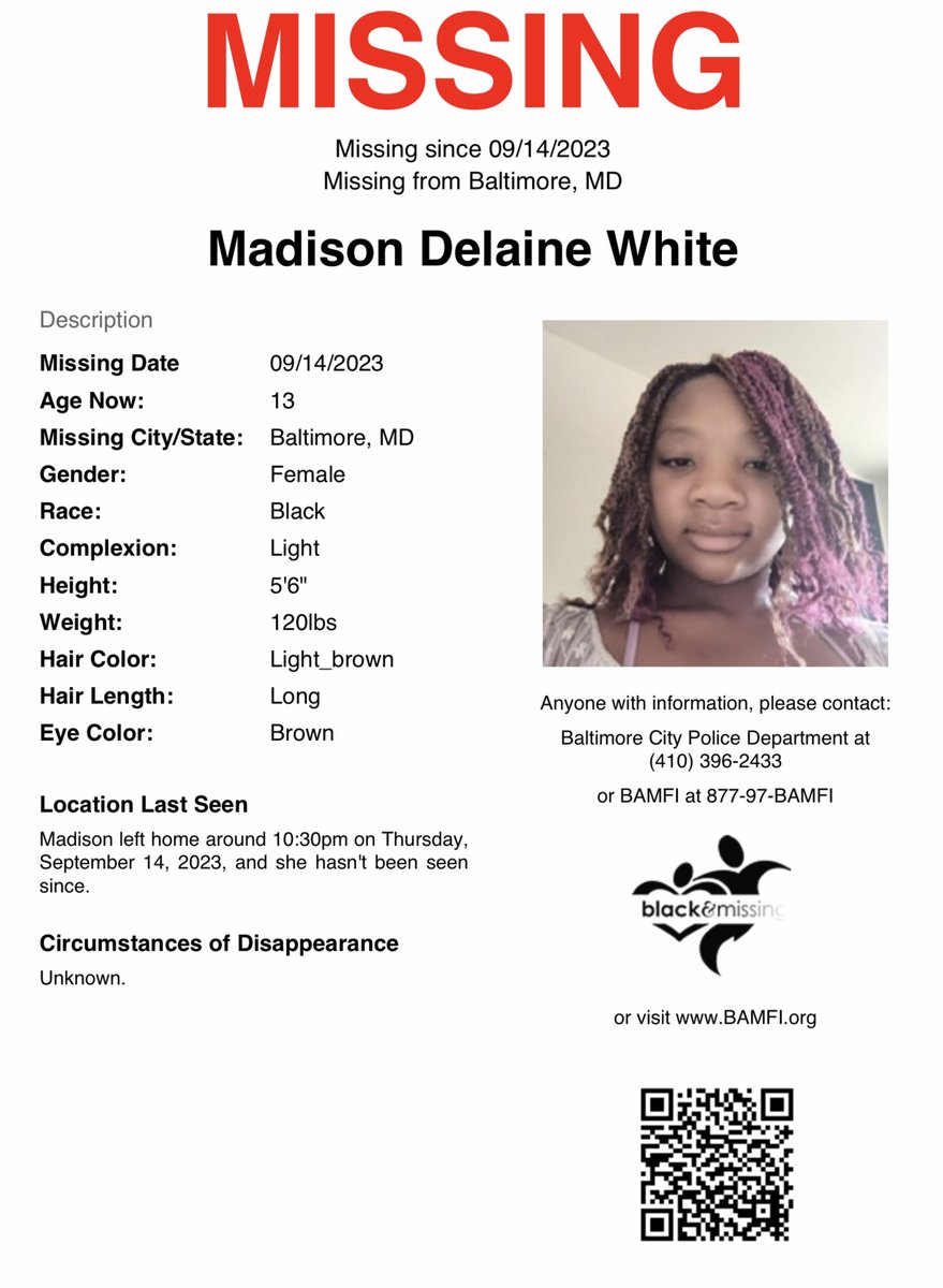 BAM_FI's tweet photo. #Baltimore, MD: 13y/o Madison White left home around 10:30pm on Thursday, September 14, and she hasn't been seen since.
#HelpUsFindMadison #MadisonWhite #Maryland https://t.co/ujVpl4S9MD