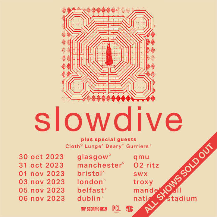 Incredible roster of support just announced for <a href="/slowdiveband/">Slowdive</a>'s sold-out 3rd Nov gig on our famed stage!

<a href="/cloth_band/">Cloth</a>, <a href="/Lunge_____/">LUNGE</a>, @dearybanduk, <a href="/gurriersband/">Gurriers</a>

We can't wait for this one 🤘

#slowdive #londongigs #londonwhatson