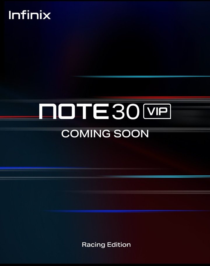 Playz_Tech_Yt's tweet image. Infinix Note 30 VIP Racing Edition📲 Coming Soon in India 🇮🇳

#InfinixNote30VIPRacingEdition #playztech #Abhi