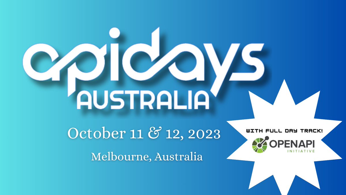 OpenAPI Initiative is hosting an 'OAI Track' at apidays Australia on coming up Oct 11-12. Come share your #OpenAPI experiences, tools, and innovations! Submit your proposal now 👉apidays.typeform.com/to/ILJeAaV8?ty… #APIDays