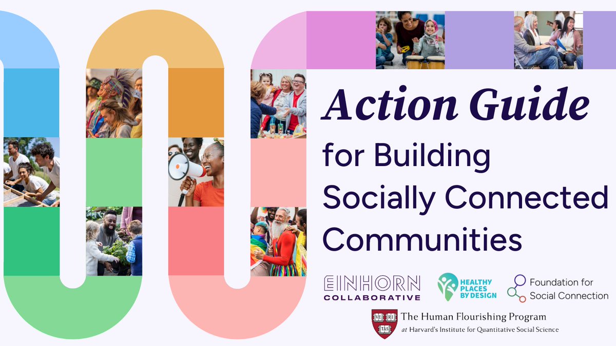 Connected communities are healthier, safer, resilient, prosperous, and more engaged communities. With the help of @HPlacesbyDesign, @HFHarvard, and @einhorncollab, we have created an Action Guide to build #ConnectedCommunities! Explore the guide here: action4connection.org