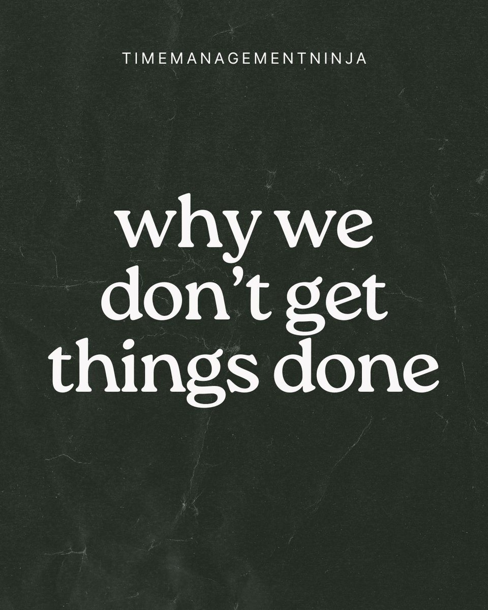 Why We Don't Get Things Done

bit.ly/3lHhwb3