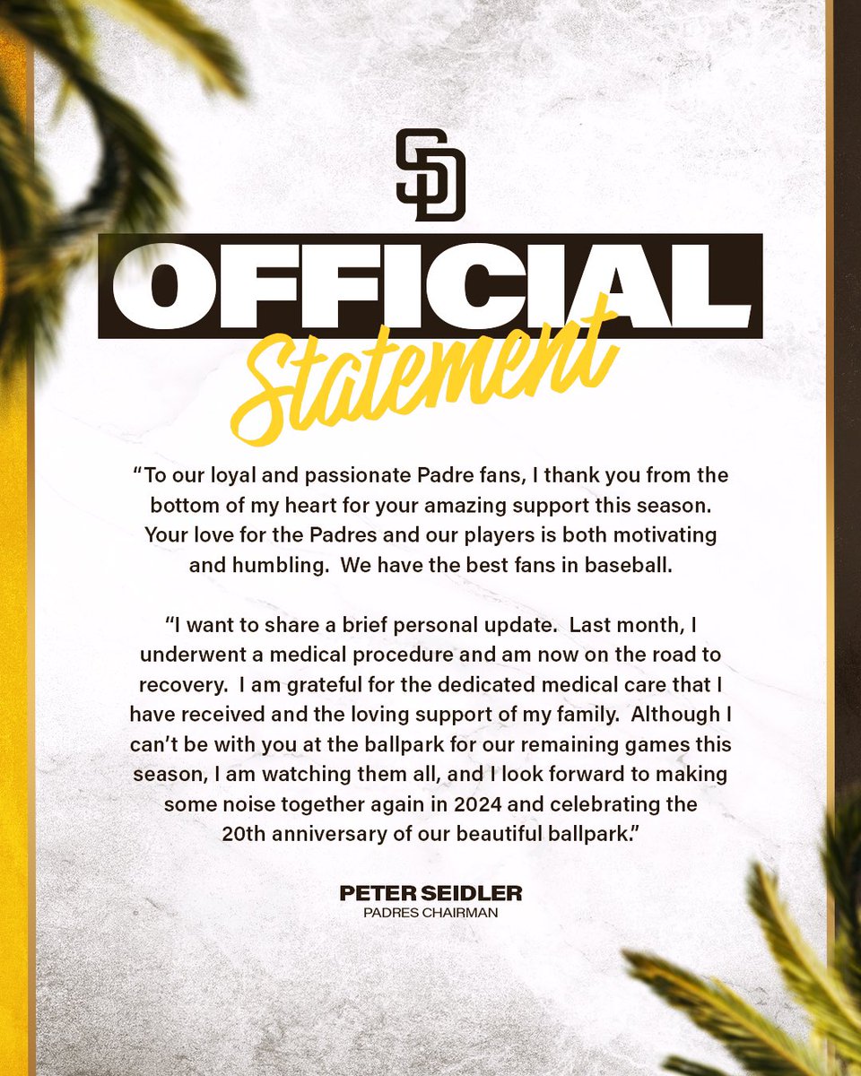 Official statement from Padres Chairman Peter Seidler: