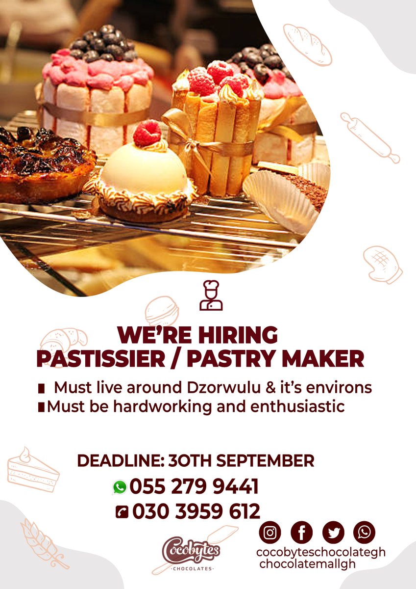 Cocobytesgh's tweet photo. Here's an opportunity to join us @chocolatemallgh. Candidates must be... 🍫knowledgeable in baking all types of modern pastry and desserts, 📷have skills in sales/marketing, 📷Call us now😍 https://t.co/8x43eJDzM5