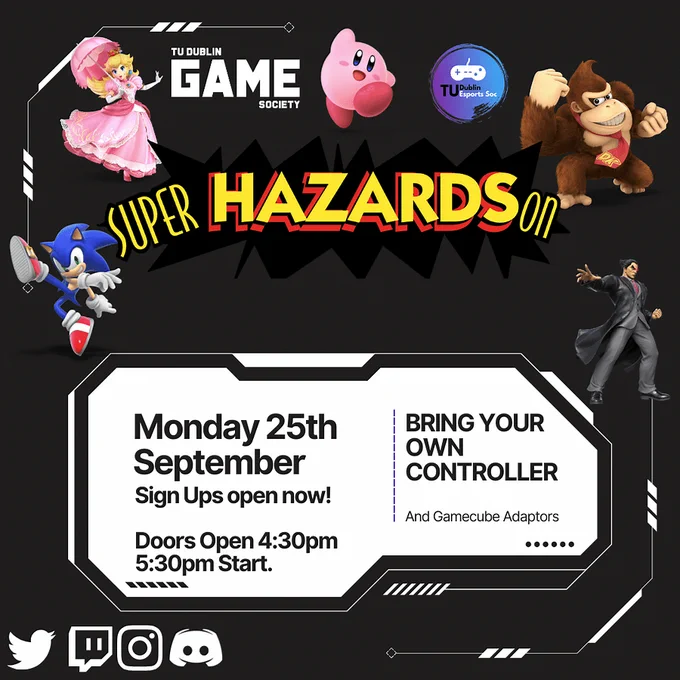 Monday 25th September, 5:30 Start. Bring your own controller.