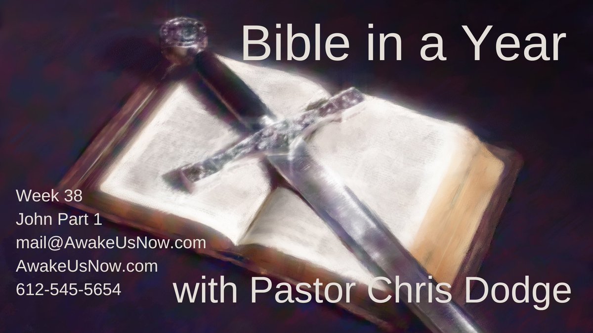 Awake_Us_Now's tweet image. #BibleinaYear with Pastor Chris Dodge #week38 The Gospel of John is a very personal account of Jesus written by a close friend. It gives us insights into Jesus' words and actions that we do not see in Matthew, Mark, and Luke.
 awakeusnow.com/biay-index-page