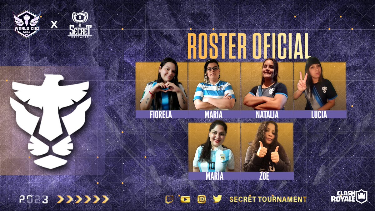Secret Tournament | World Cup Girls (@secret_wcg) on Twitter photo #WCG_S3 #ClashRoyale
¡La albiceleste llega a la competición!
Las pibas vienen a demostrar que son campeonas en la cancha y en la arena de Clash Royale.
🇦🇷 <a href="/FioreGiraudo/">🌺 •𝙵𝙸𝙾𝚁𝙴𝙲𝙸𝚃𝙰• 🌺</a>
🇦🇷 <a href="/mariapity04/">_ WHYS0SERI0US _</a>
🇦🇷 <a href="/Naty_S13/">Naty S🇦🇷</a>
🇦🇷 <a href="/Lu_Del_Sur/">Lu♡</a>
🇦🇷 <a href="/RubYTTraitors/">🇦🇷𝕋𝕋 ℝÚ𝔹𝕐🇦🇷</a>
🇦🇷 <a href="/ZoeliZoe/">•𝙾𝙶•𝚉𝚘𝚎🤍</a>
¡Bienvenidas, <a href="/SeleccFemArg/">Seleccion Argentina Femenil</a>! 2/8 #WCG_S3 #ClashRoyale
¡La albiceleste llega a la competición!
Las pibas vienen a demostrar que son campeonas en la cancha y en la arena de Clash Royale.
🇦🇷 <a href="/FioreGiraudo/">🌺 •𝙵𝙸𝙾𝚁𝙴𝙲𝙸𝚃𝙰• 🌺</a>
🇦🇷 <a href="/mariapity04/">_ WHYS0SERI0US _</a>
🇦🇷 <a href="/Naty_S13/">Naty S🇦🇷</a>
🇦🇷 <a href="/Lu_Del_Sur/">Lu♡</a>
🇦🇷 <a href="/RubYTTraitors/">🇦🇷𝕋𝕋 ℝÚ𝔹𝕐🇦🇷</a>
🇦🇷 <a href="/ZoeliZoe/">•𝙾𝙶•𝚉𝚘𝚎🤍</a>
¡Bienvenidas, <a href="/SeleccFemArg/">Seleccion Argentina Femenil</a>! 2/8