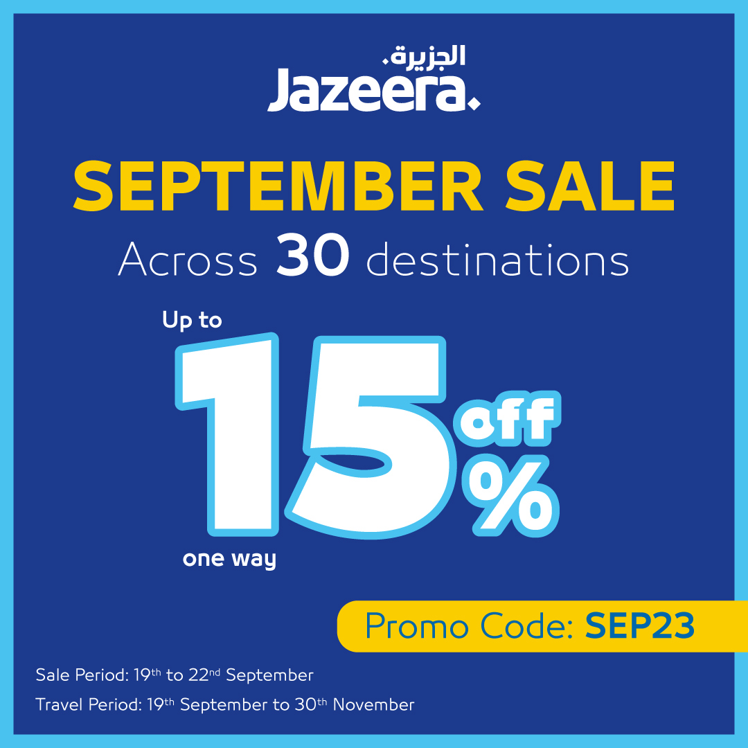 JazeeraAirways's tweet image. Save up to 15% off one-way flights from Kuwait. Use code SEP23 when you book between 19th – 22nd September for travel until 30th November. Explore 30 incredible destinations with #JazeeraAirways' exciting travel offers. 📷️

#JazeeraAirways #SeptemberSale #SEP23 #BookNow