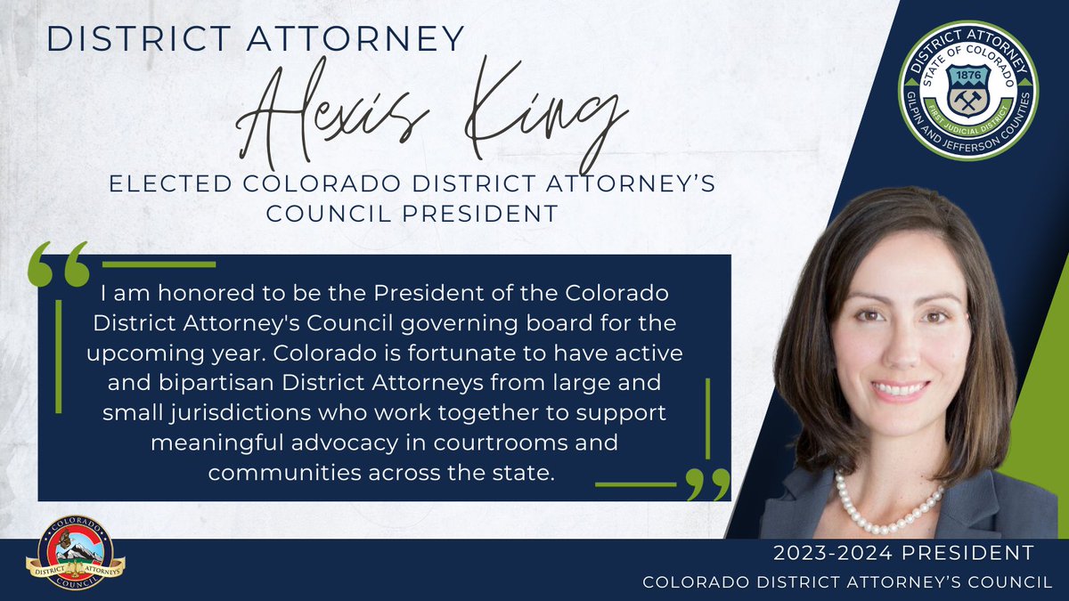 We are thrilled to announce that DA King has been elected the Colorado District Attorney's Council (CDAC) President! CDAC plays a crucial role in promoting and fostering the effective administration of justice in our state. @COprosecutors