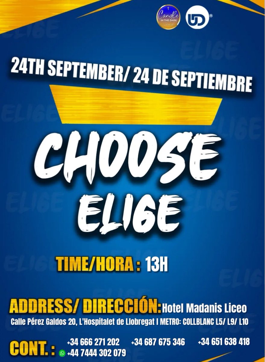 Cidcbarcelona's tweet photo. Sólo faltan 6 días para nuestro evento especial ¡ELIGE!

Queremos que la casa de Dios este llena así que comparte el volante e invita a un amigo. ¡Nos vemos pronto!

#elige2023
#iglesia
#jesus
#dios https://t.co/F40Y5R30Ya