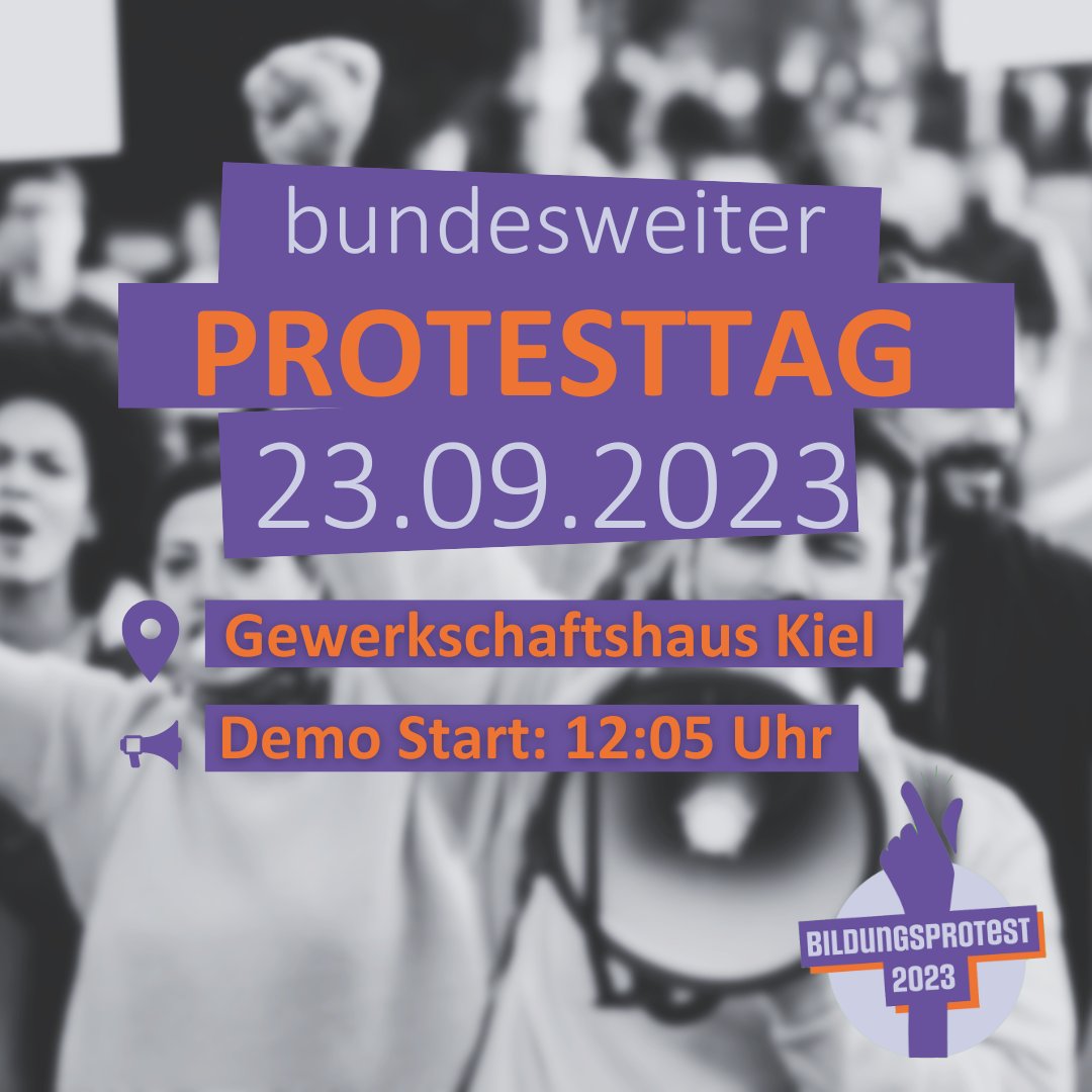 Foeted2021's tweet photo. KOMM am 23.09. zur Demo zum Bildungsprotesttag in Schleswig-Holstein 
#Bildungsprotest2023 und/oder #Bildungswende https://t.co/81DbtKPZ4D