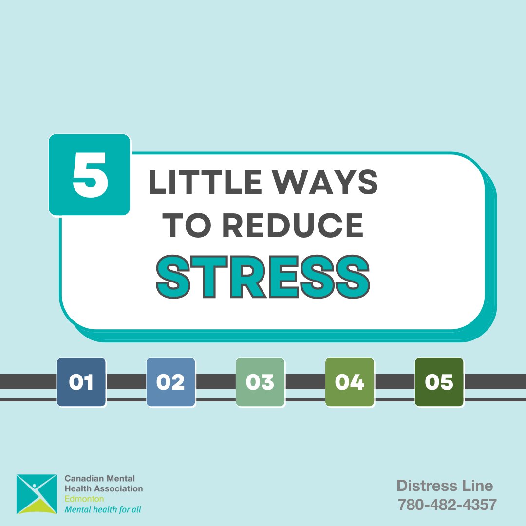 cmhaEdmonton's tweet photo. Sometimes, stress is unavoidable, but it can take a big toll on our mental health. Here are 5 little ways to reduce stress. https://t.co/ZW26dC9XAx
