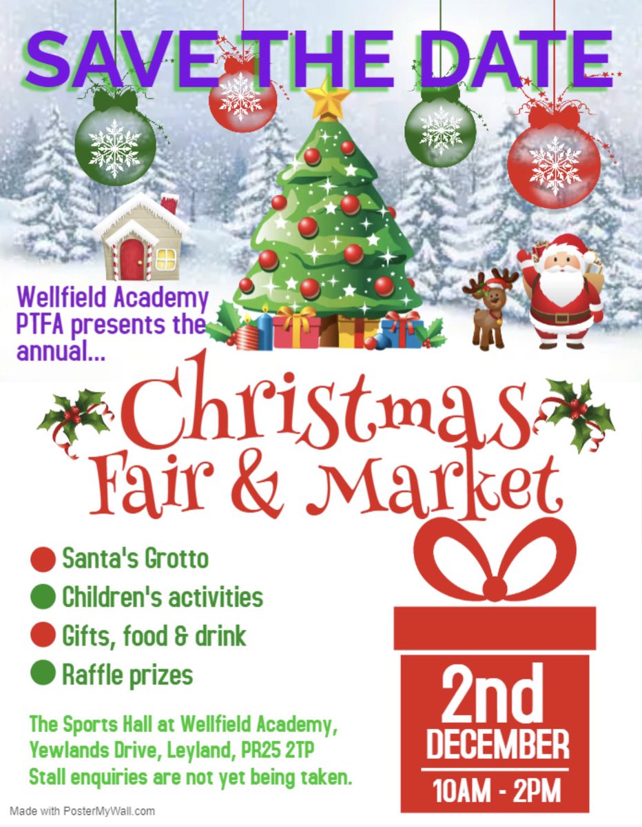 WellfieldPTFA's tweet photo. Save the date for another amazing Wellfield Academy PTFA Christmas Fair. 
Saturday 2nd December 10am - 2pm.
Wellfield Academy, Yewlands Drive, Leyland PR25 2TP https://t.co/6QZaGT7Cav