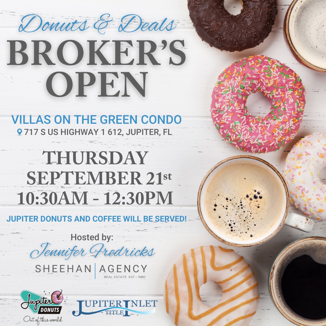 BROKER'S OPEN🏡
THURSDAY, SEPT 21st
10:30am - 12:30pm✨

VILLAS ON THE GREEN ✨
📍717 S Us Highway 1 612, Jupiter, FL
$525,000
Jennifer Fredricks
561.676.5602

@jupiterdonutfactory
#jupiterdonuts
#adventurerealtor
#VillasOnTheGreen
#JupiterFL
#openhouse
#brokersopen
#jupiterbeach