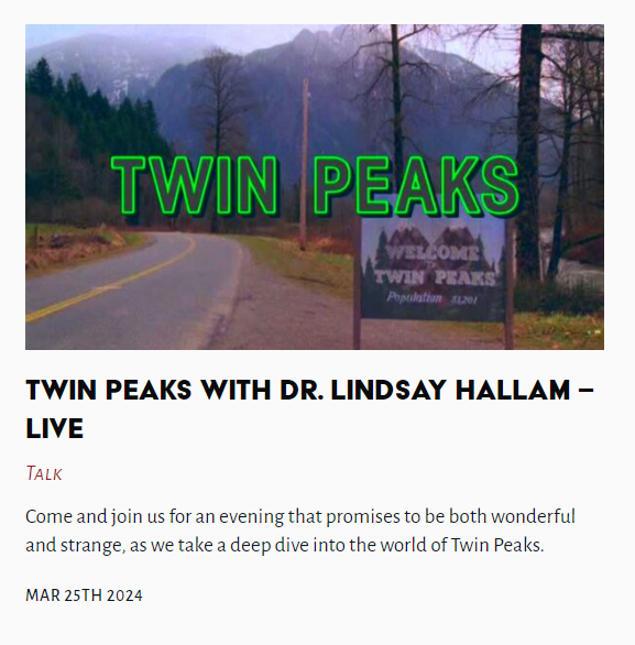 LIVE at the museum - Twin Peaks with Dr. Lindsay Hallam - LIVE #TwinPeaks #LindsayHallam @TheLastTuesdayS thelasttuesdaysociety.org/exhibition/twi…