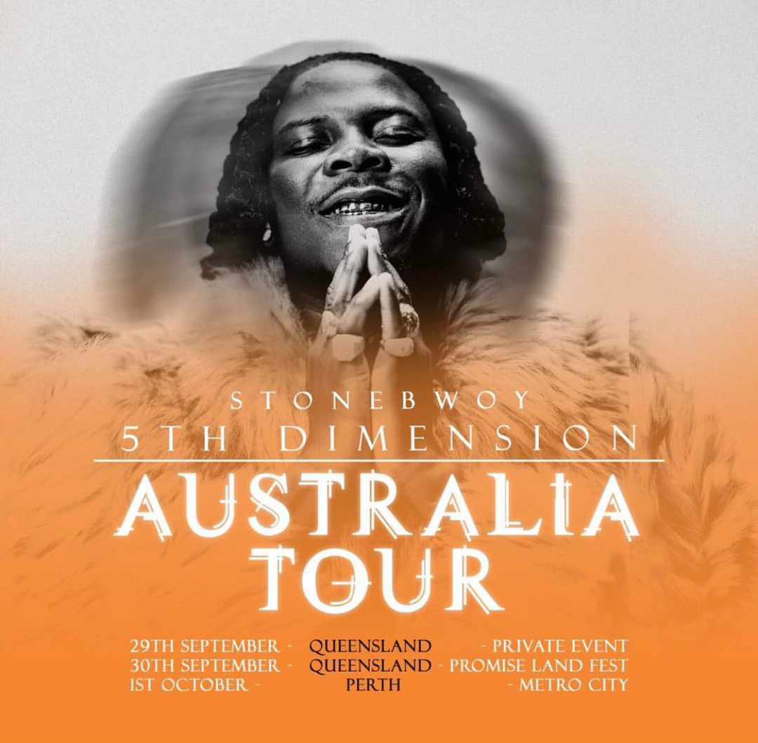 BhimFanPage's tweet photo. @AusAmbGHA @stonebwoy Stonebwoy is expected to perform for 3 Days in Australia starting 29th September, 2023 to 1st October 2023 as part of his #5thDimensionAlbumWorldTour.

Tix 🎟️: https://t.co/Z5c2bcSqwa https://t.co/snlWNRBUjS