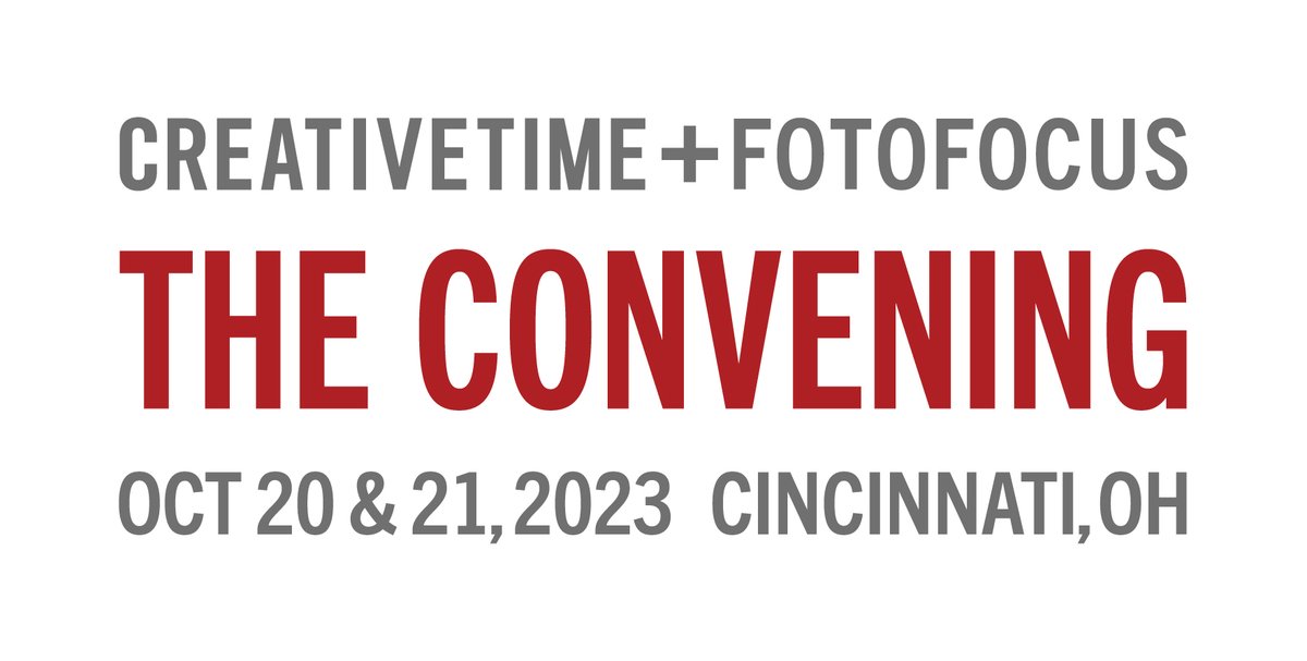 FotoFocus and Creative Time are excited to announce the schedule and speaker details for The Convening in  Cincinnati on October 20 &amp; 21, 2023. It is free and open to the public.⁠

For the latest schedule and speaker details, please visit FotoFocus.org/Symposium.