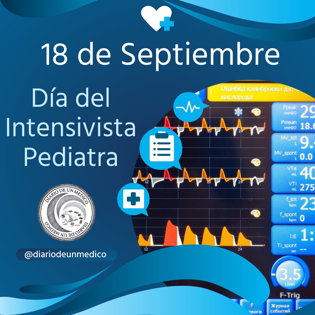 DiarioDeMedico's tweet photo. #CalenDiario
Feliz 18 de Septiembre a todos nuestros colegas #IntensivistaPediatra #TerapiaInfantil #UCIP hoy en su día.
#EfeMedica #18Sep https://t.co/jaRs8OLSlZ