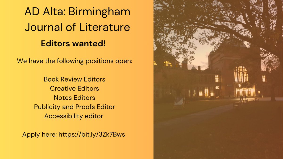 AdAltaBJL's tweet photo. Are you a PGR at the University of Birmingham?  Do you have an interest in literature and want to support your PGR community? Then why not apply for on of our editor roles! Follow the link below to submit your application! 
https://t.co/xzmuS8llU6
Deadline: 2nd October 2023 https://t.co/9DNr2YfUGI