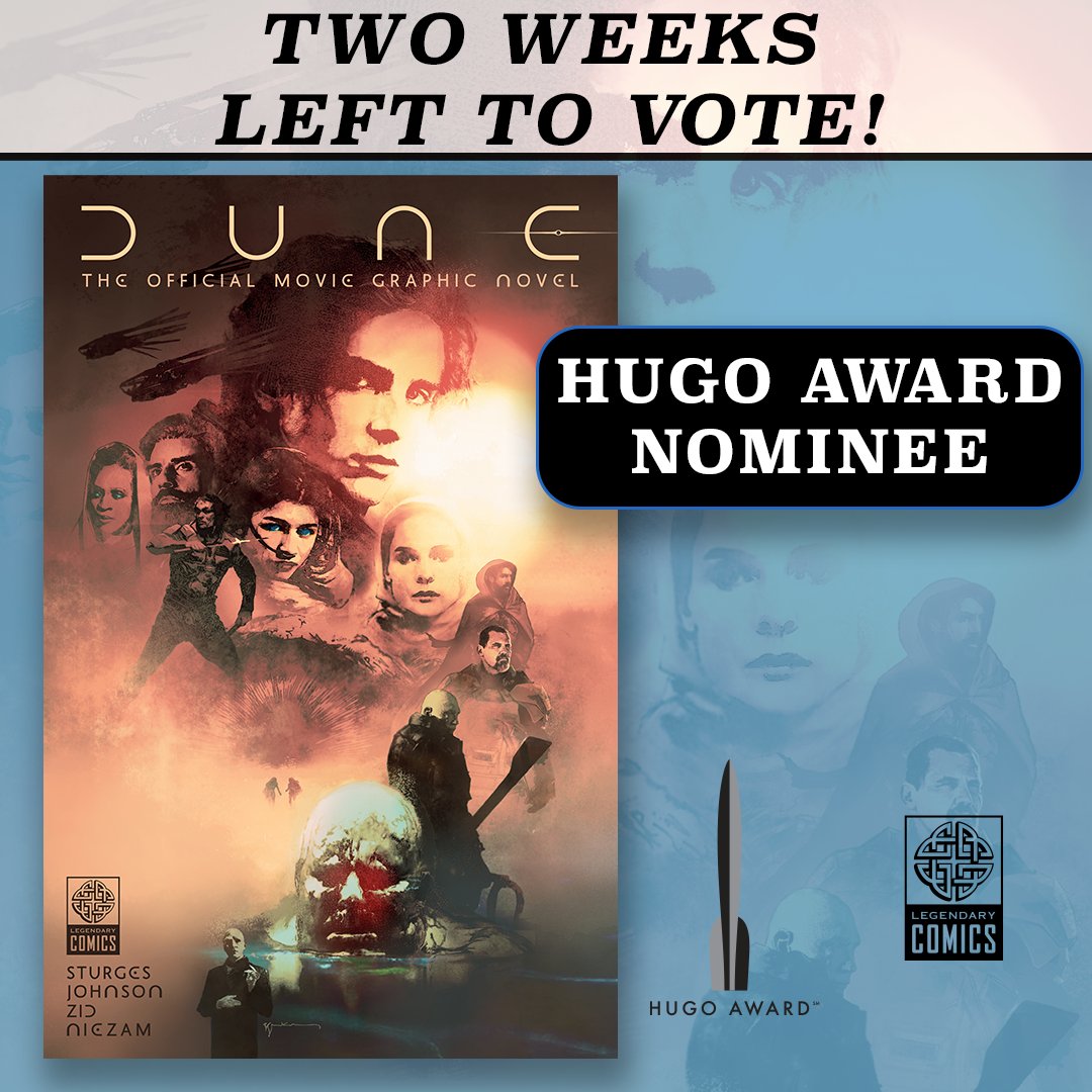 TWO WEEKS LEFT to vote for The Official Movie #GraphicNovel #Dune in the #HugoAwards! #FrankHerbert @dunemovie  thehugoawards.org