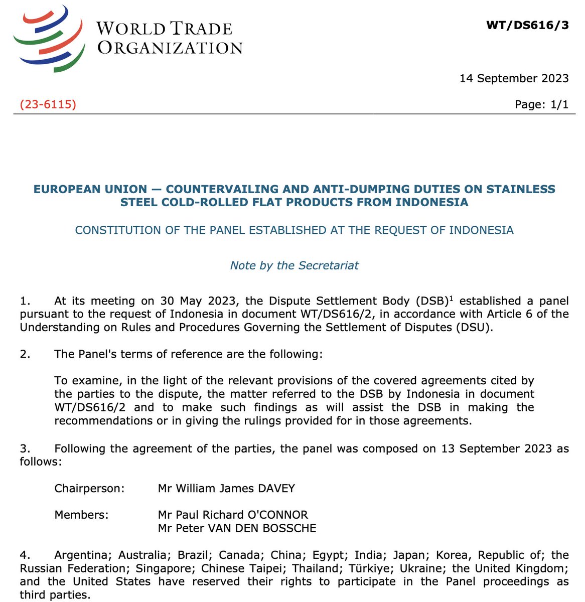 Not every day to see a new WTO panel composed, esp. by agreement of the parties, here in a dispute between the EU and Indonesia:

One of panelists is former Appellate Body member and a national of the defendant

Two others are nationals of a third party