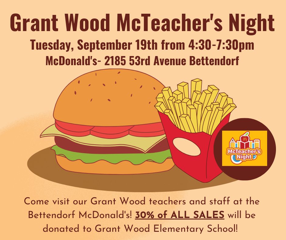 BettSchools's tweet image. McTeacher Night Alert! Join us for tasty eats and help support the GW PTA 4:30-7:30 pm TOMORROW (Tuesday, Sept. 19) at McDonald's on 53rd in Bettendorf! #BETTerTogether #McTeacherNight #Yum