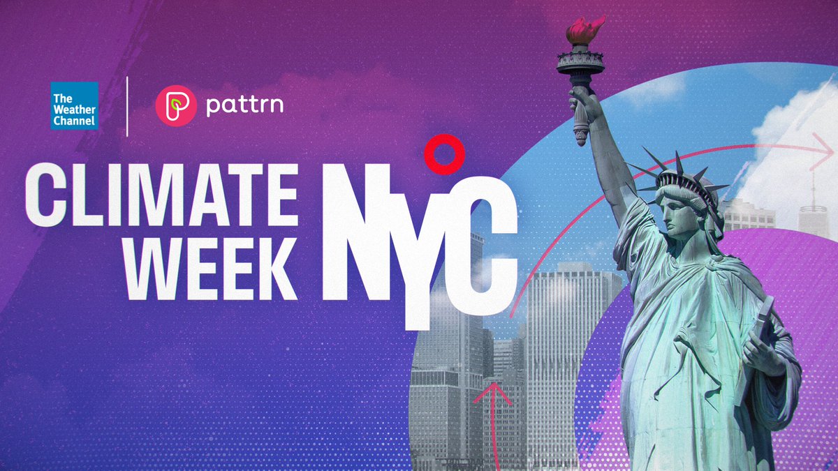 We're at #ClimateWeekNYC! Watch all this week on @pattrn and The Weather Channel: streamtwc.com