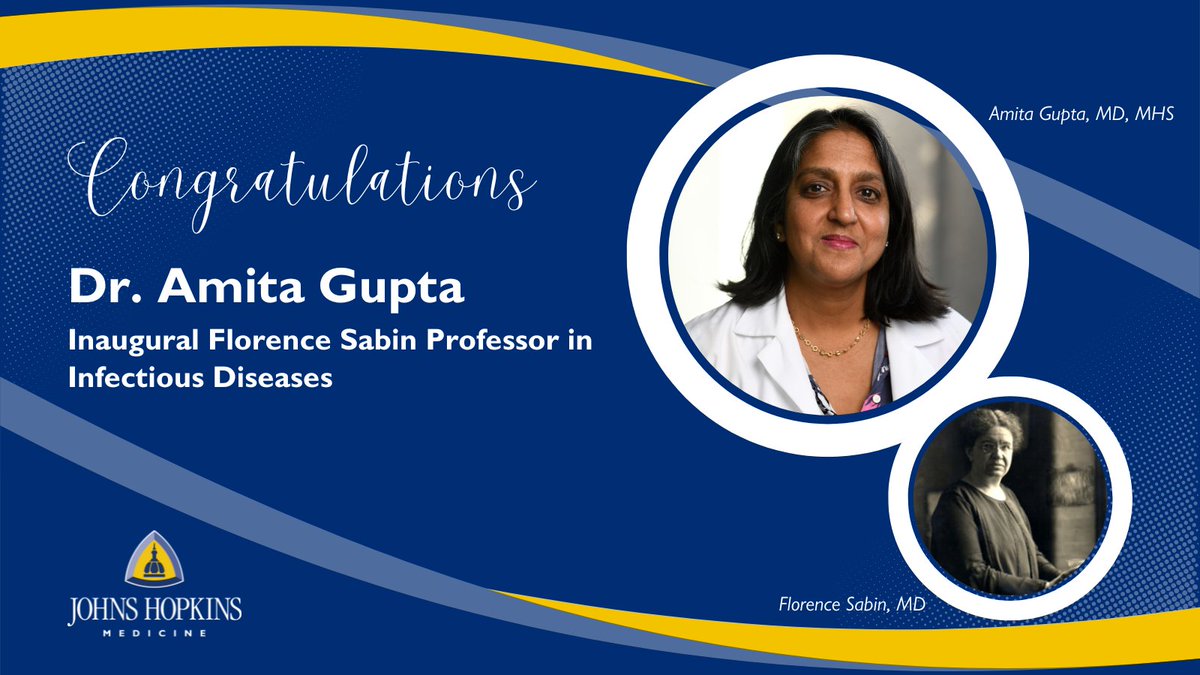 Hopkins Med News (@hopkinsmednews) on Twitter photo Congratulations to <a href="/JHMed_ID/">Johns Hopkins Division of Infectious Diseases</a> director <a href="/AmitaGuptaMD/">Amita Gupta</a>, named <a href="/HopkinsMedicine/">Johns Hopkins Medicine</a>’s inaugural Florence Sabin Professor in Infectious Diseases, in honor of #DrFlorenceSabin (1871-1953), the med school’s 1st woman professor (1917) & 1st woman elected to <a href="/theNASciences/">National Academy of Sciences</a> (1925). Congratulations to <a href="/JHMed_ID/">Johns Hopkins Division of Infectious Diseases</a> director <a href="/AmitaGuptaMD/">Amita Gupta</a>, named <a href="/HopkinsMedicine/">Johns Hopkins Medicine</a>’s inaugural Florence Sabin Professor in Infectious Diseases, in honor of #DrFlorenceSabin (1871-1953), the med school’s 1st woman professor (1917) & 1st woman elected to <a href="/theNASciences/">National Academy of Sciences</a> (1925).