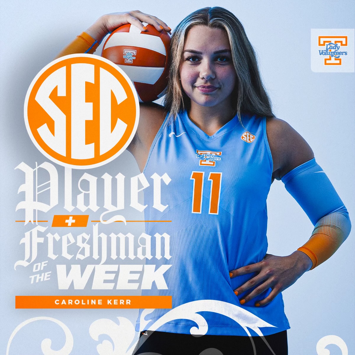 Vol_VBall's tweet photo. 🟧SEC Player and Freshman of the Week: 𝗖𝗔𝗥𝗢𝗟𝗜𝗡𝗘 𝗞𝗘𝗥𝗥⬜️ https://t.co/SAy1wR4KAo