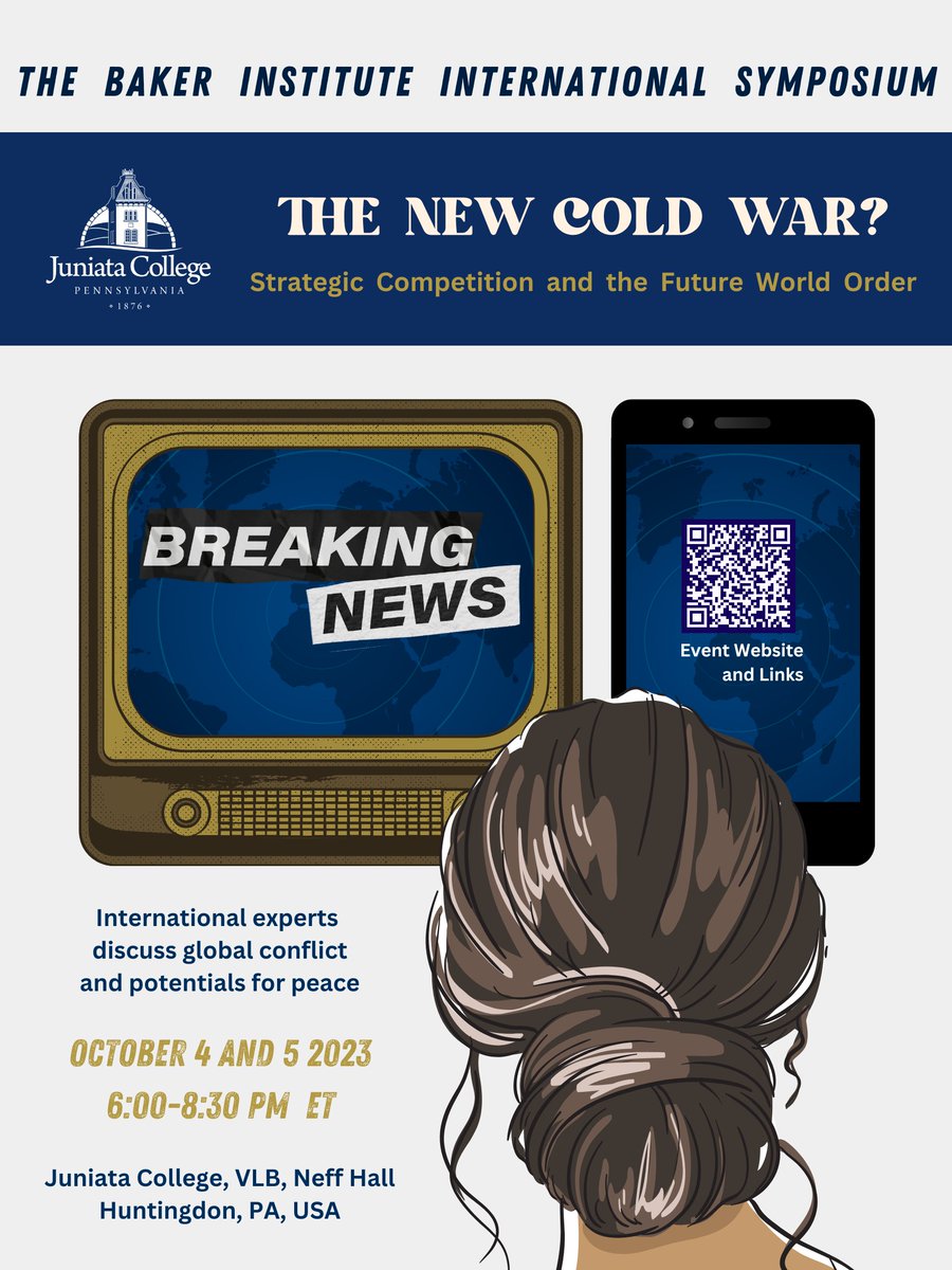 juniatapacs's tweet photo. Introducing this year's Baker Institute International Symposium: The New Cold War?
Join us in Neff Hall, VLB, on October 4 and 5 from 6:00-8:30 p.m. to hear international perspectives on current global conflict and discuss paths to peace. The event will also be available via Zoom https://t.co/BNBsEAe5N8