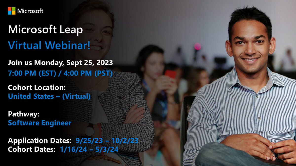 LeapMicrosoft's tweet photo. For those who are unable to attend today's or tomorrow's virtual webinar, please join us on Monday, September 25th for an additional virtual webinar, to learn more about our program and application information.
Webinar Link:
https://t.co/Kn3d5ma34g
#Microsoft
#MicrosoftLeap https://t.co/JfsYzoB13D