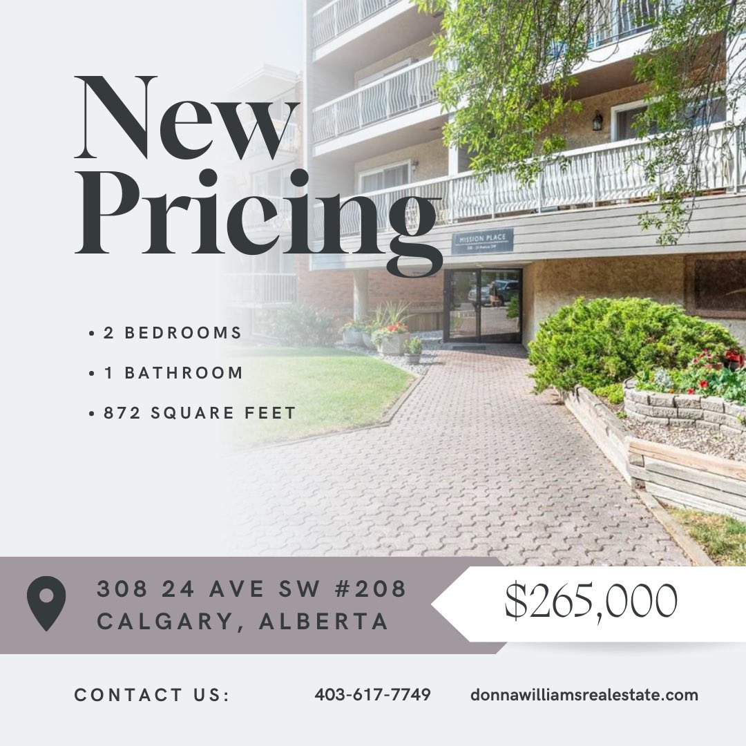 NEW PRICING!!
Now listed at $265,000

📍308 24 Avenue SW #208 - Calgary, AB

Donna Williams
403-617-7749

#calgary #yyc #yycliving #yycre #yycrealty #calgaryrealestate #yycrealtor #calgaryhomes #calgary #remax #remaxcalgary #yychomes #calgarycondos #mission #missionyyc