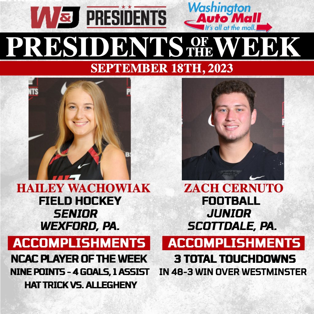 Congrats to our Washington Auto Mall Presidents of the Week - Hailey Wachowiak (Field Hockey) and Zach Cernuto (Football)! #PrezPride