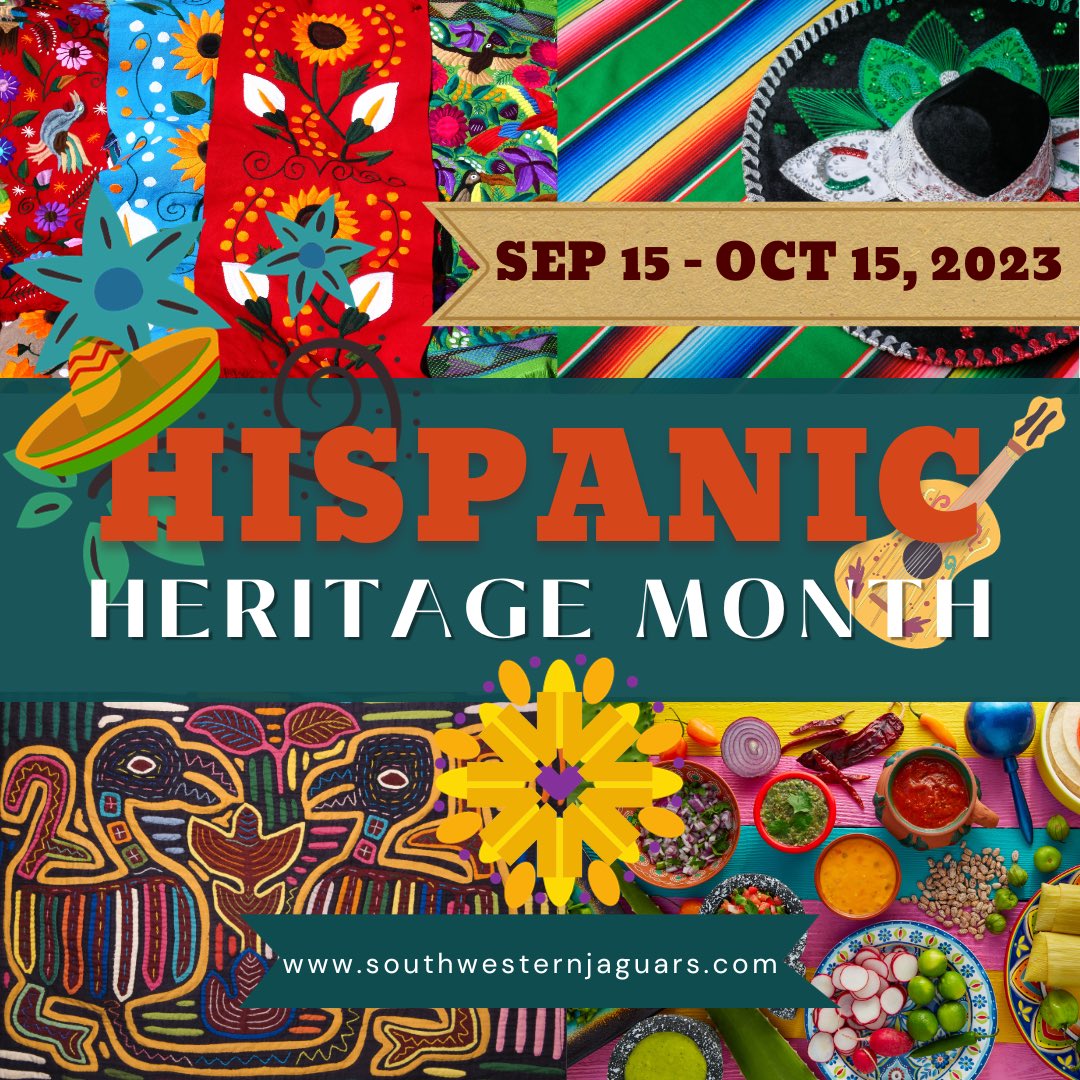 Celebrating Hispanic Heritage Month Sept. 15 - Oct. 15, 2023.