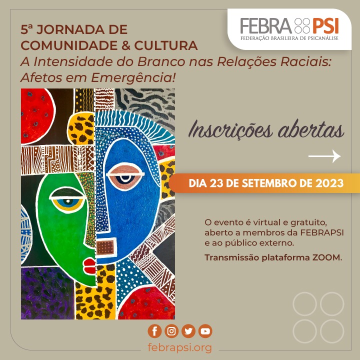 CeaapCom's tweet photo. CEAAP Informa: A Febrapsi realiza a 5ª Jornada de Comunidade e Cultura, A Intensidade do Branco nas Relações Raciais
Afetos em Emergência!
23/09 - tema Branquitude-o Eu com Isso
https://t.co/aHAT8fQM6b
#clinicaceaap
#branquitude
#psicanalise
#relaçõesraciais
#psicanaliseimplicada https://t.co/ABgC6VNySc