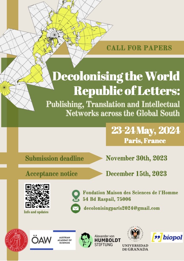 Call for Papers! 'Decolonising the World Republic of Letters' will take place May 23-24, 2024 in Paris, France. Submit an abstract by November 30. More details on our website: globalsouthstudies.as.virginia.edu/cfp-decolonisi…