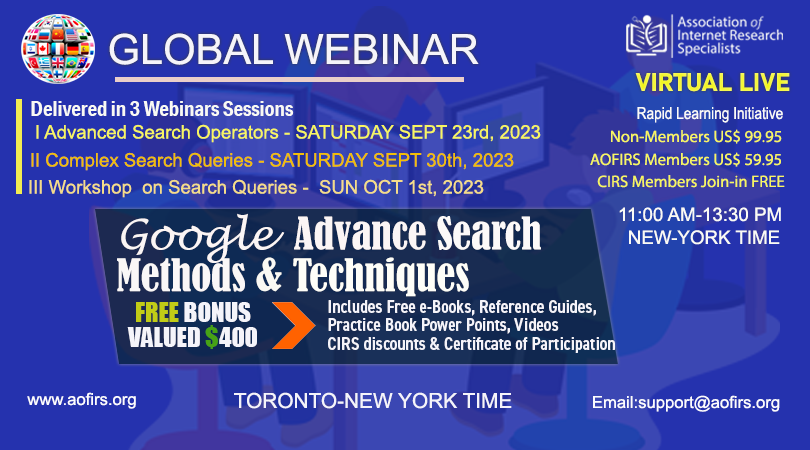 aofirss's tweet photo. Google Advanced Search Methods &amp; Techniques | Webinar

Act quickly to seize this remarkable opportunity to elevate your internet research prowess. Register now to guarantee your spot and unlock significant savings!
https://t.co/AwoQIDrC9v

#WebSearchtechniquues #WebinarSeries https://t.co/5m82RYxjzF