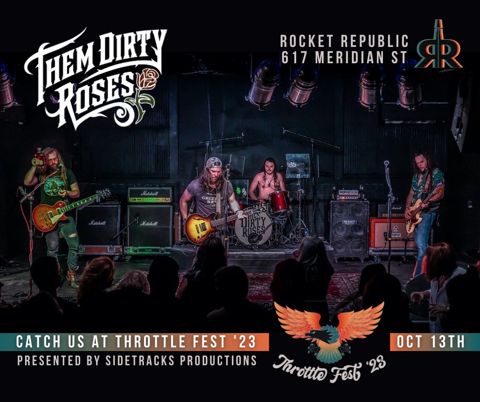 ThemDirtyRoses's tweet photo. This is gonna be a big one in #Alabama! We're headlining #ThrottleFest in #Huntsville on 10/13! The lineup is great, so get your tickets before they're gone at the link below! @ALcomHuntsville @DowntownHSV @huntsville #southernrock #musicfest
https://t.co/eTqN0sDUZw https://t.co/AGcLen6hX6