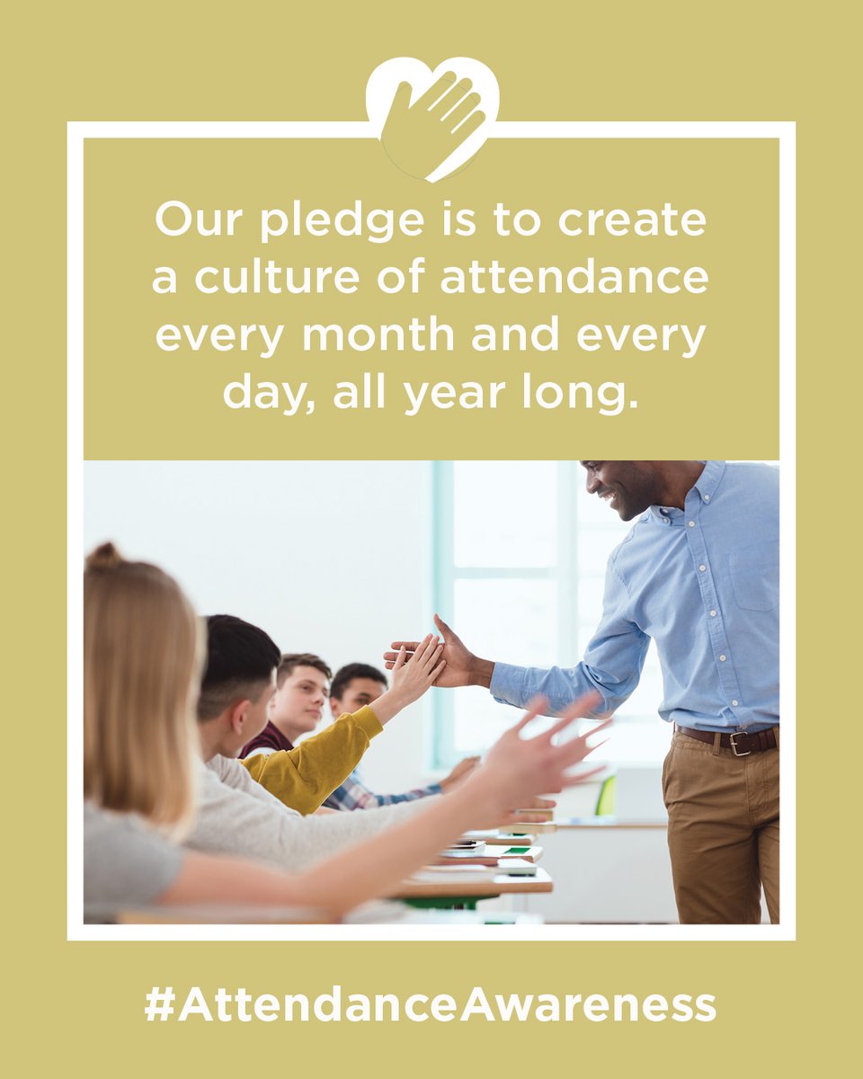 Our pledge is to create a culture of attendance every month and every day, all year long. #K12Achievement #SAAM #AttendanceAwareness