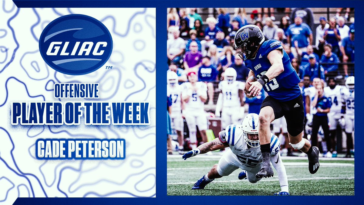 gvsufootball's tweet photo. Senior QB Cade Peterson was named the GLIAC Offensive Player of the Week after the #4 Lakers' 43-7 win over #19 Assumption. Peterson completed 15-of-23 passes for 237 yards and two TDs, while rushing for 60 yards and two touchdowns. #AnchorUp https://t.co/wDsnzyAzhH