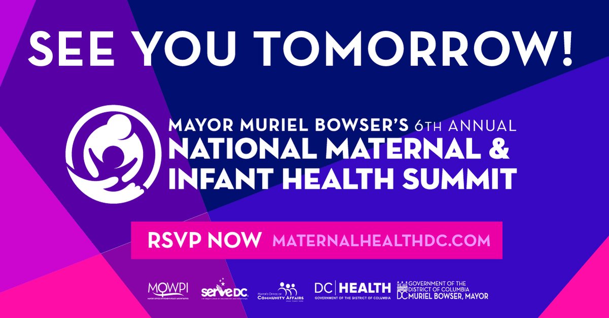 Tomorrow is an important day in the District - for our moms, babies, and for every DC resident. We know that when mothers thrive, we all can. If you haven't already, RSVP now for our 6th annual Maternal & Infant Health Summit. We'll see you tomorrow! ➡️ maternalhealthdc.com