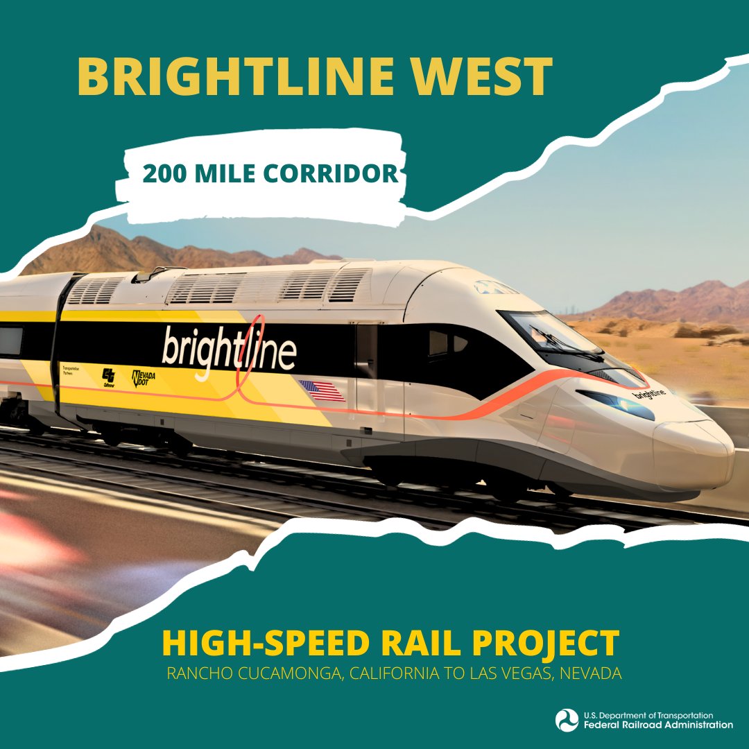 USDOTFRA's tweet photo. The FRA has completed the environmental reviews for the Brightline West sponsored, High-Speed Rail Projects that connect a 200-mile, dedicated passenger-only rail corridor from Rancho Cucamonga to Las Vegas. You can read more about the Project here:  https://t.co/LQIuc52VdT https://t.co/odBcdlOPhf
